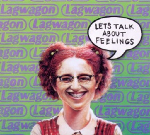 Lagwagon – Let's Talk About Feelings