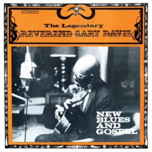 Reverend Gary Davis – New Blues And Gospel