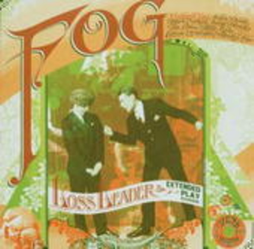 Fog – Loss Leader EP