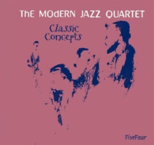 The Modern Jazz Quartet – Classic Concepts