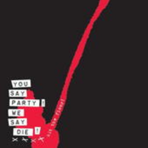You Say Party! We Say Die! – Hit The Floor