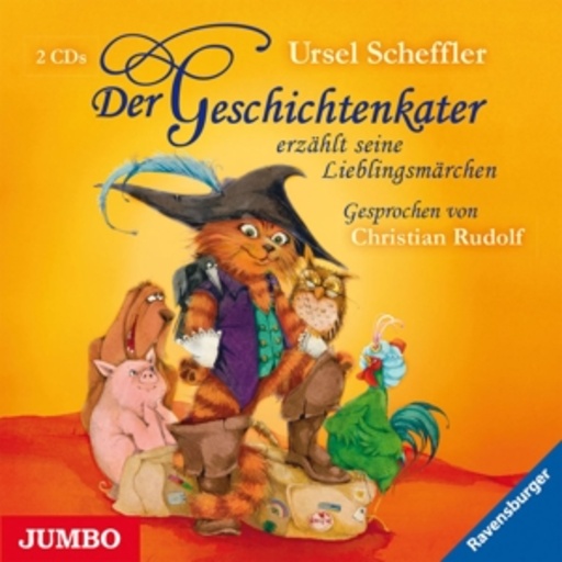 Christian Rudolf – Der Geschichtenkater erzählt seine Lieblingsmärchen