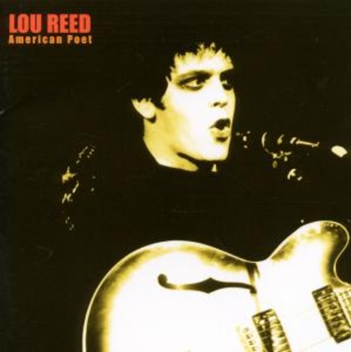 Lou Reed – American Poet - Live In Concert 1972