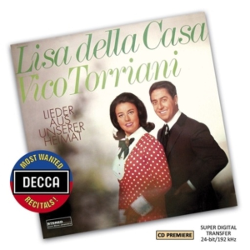 Lisa Della Casa & Vico Torriani – Lieder aus unserer Heimat