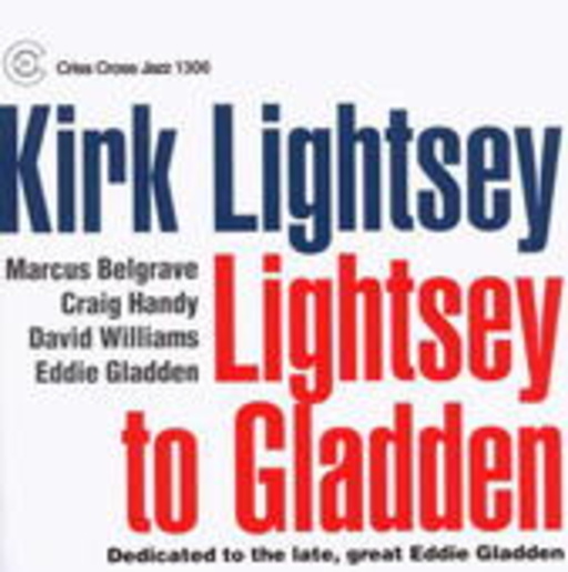 Kirk Lightsey – Lightsey To Gladden