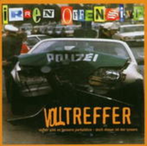 Irrenoffensive – Volltreffer