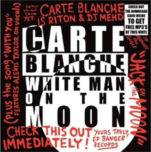 Carte Blanche – White Man On The Moon