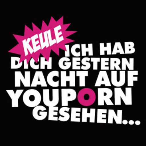 Keule – Ich hab dich gestern Nacht auf Youporn gesehen... EP