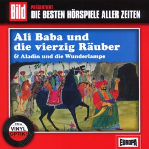 Diverse – Die besten Hörspiele aller Zeiten: Ali Baba und die vierzig Räuber
