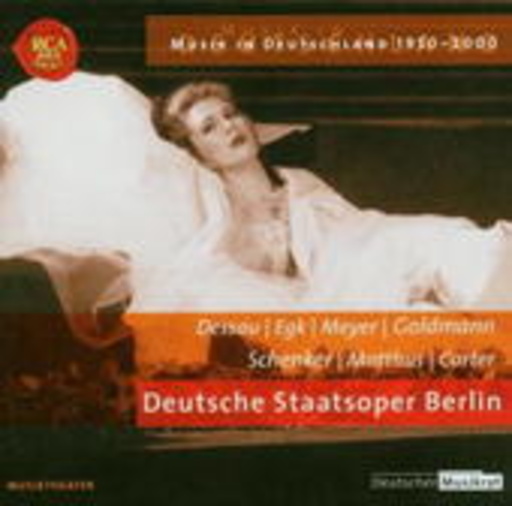 Diverse – Deutsche Staatsoper Berlin - Musik aus Deutschland 1950-2000 Vol. 129