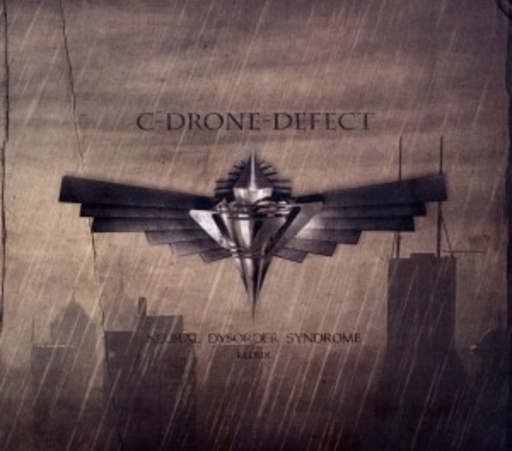 C-Drone Defect – Neural Dysorder Syndrome Redux