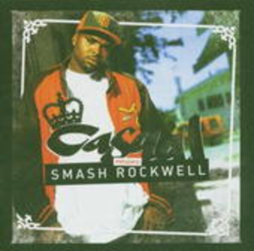 Casual – Presents Smash Rockwell