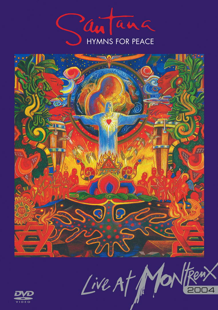 Santana – Hymns For Peace - Live At Montreux 2004