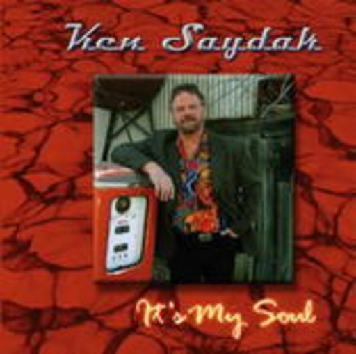 Ken Saydak – It's My Soul