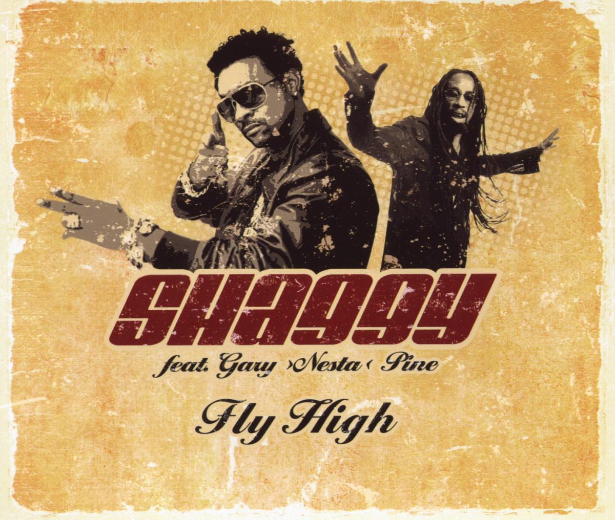 Shaggy feat. Gary Nesta Pine – Fly High