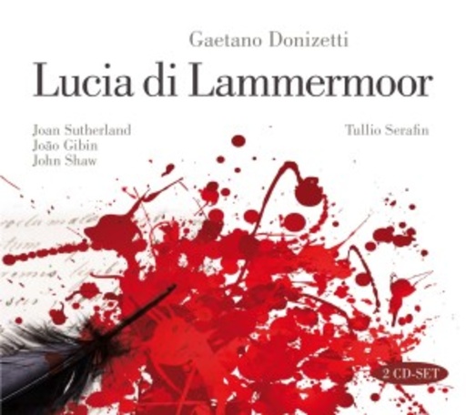 Joan Sutherland – Lucia Di Lammermoor