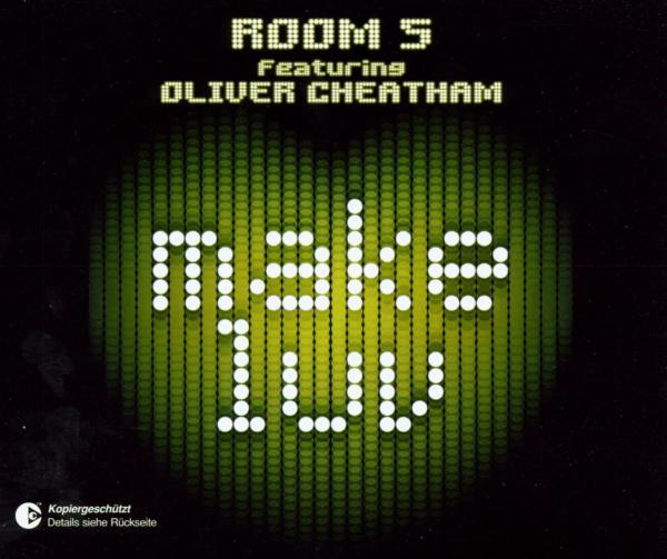 Room 5 feat. Oliver Cheatham – Make Luv