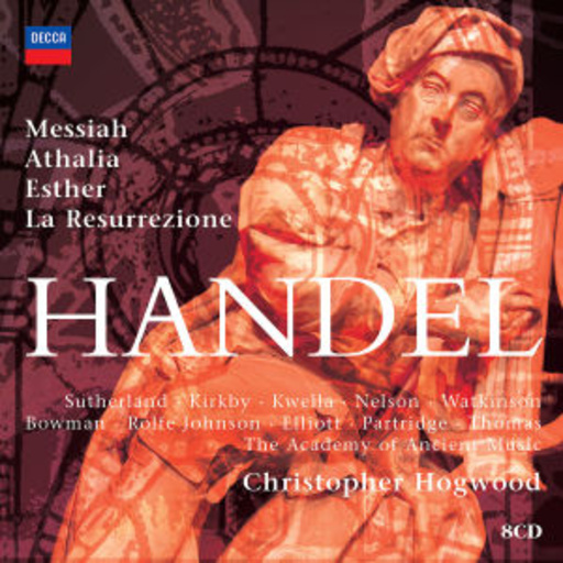 Christopher Hogwood/The Academy Of Ancient Music – Messiah/Athalia/Esther