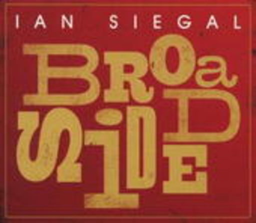 Ian Siegal – Broadside