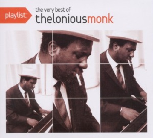 Thelonious Monk – Playlist - The Very Best Of Thelonious Monk