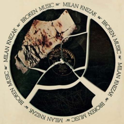 Milan Knizak – Broken Music