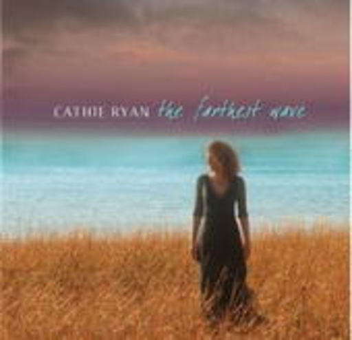Cathie Ryan – The Farthest Wave