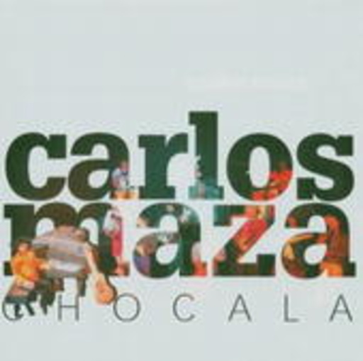 Carlos Maza – Chocala
