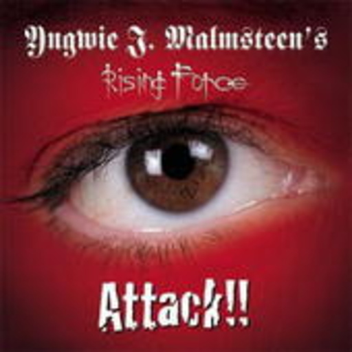 Yngwie Malmsteen's Rising Force – Attack!!