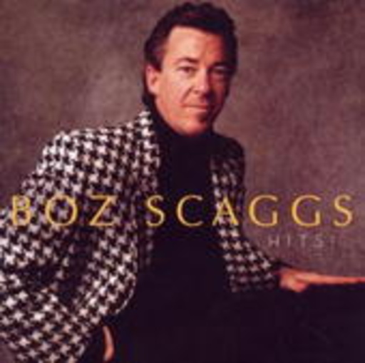 Boz Scaggs – Hits!