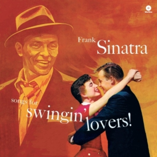 Frank Sinatra – Songs For Swingin' Lovers!