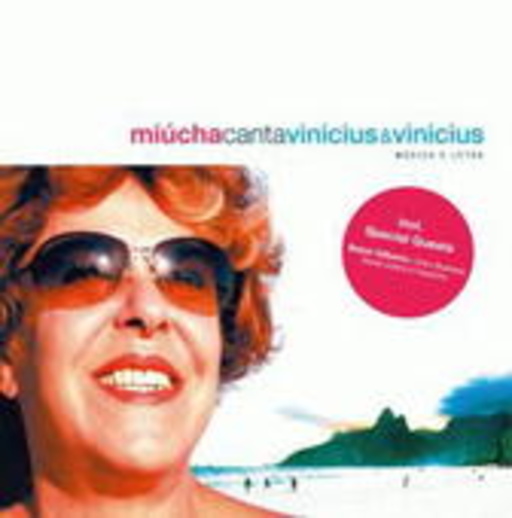 Miucha Canta Vinicius & Vinicius – Musica E Letra
