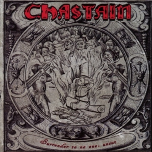 Chastain – Surrender To No One - Uncut