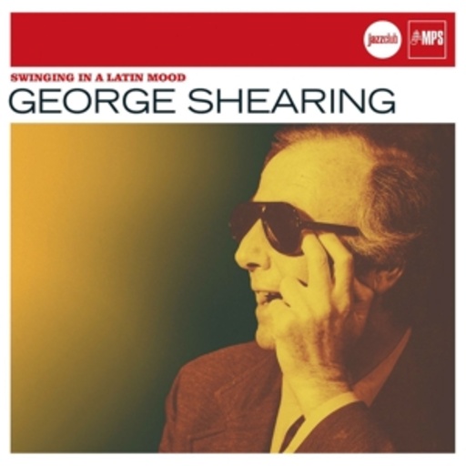 George Shearing – Swinging In A Latin Mood (Jazz Club)