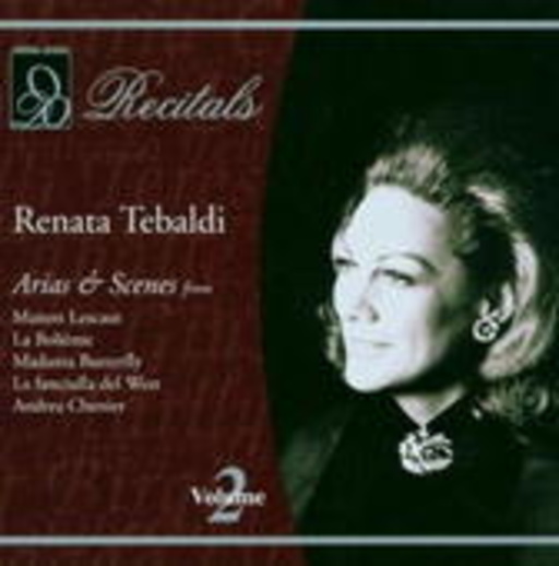 Renata Tebaldi – Arien & Szenen Vol. 2