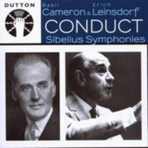 Basil Cameron & Eric Leinsdorf – ... Conduct Sibelius Symphonies