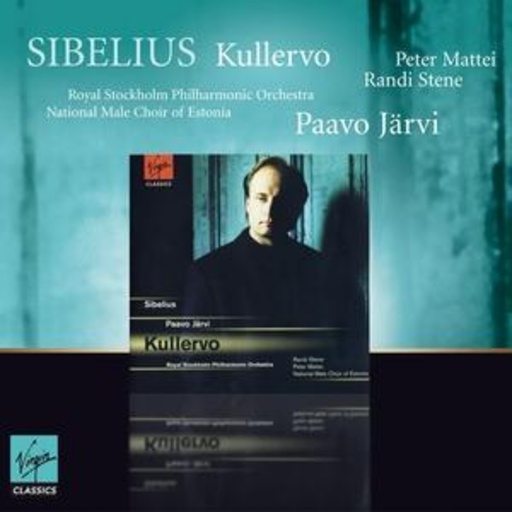 Randi Stene/Peter Mattei/Paavo Järvi – Kullervo Op. 7