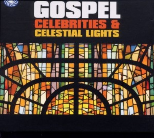 Diverse – Gospel Celebrities & Celestial Lights