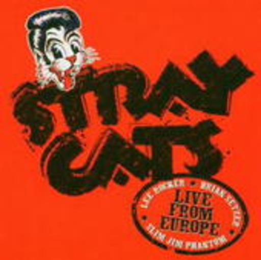 Stray Cats – Live In Holland 30.07.04