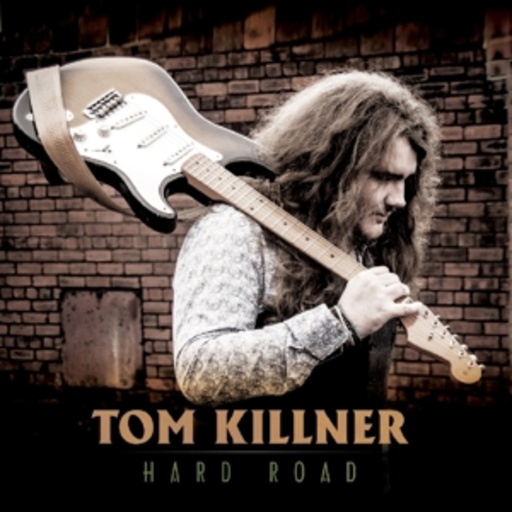 Tom Killner – Hard Road