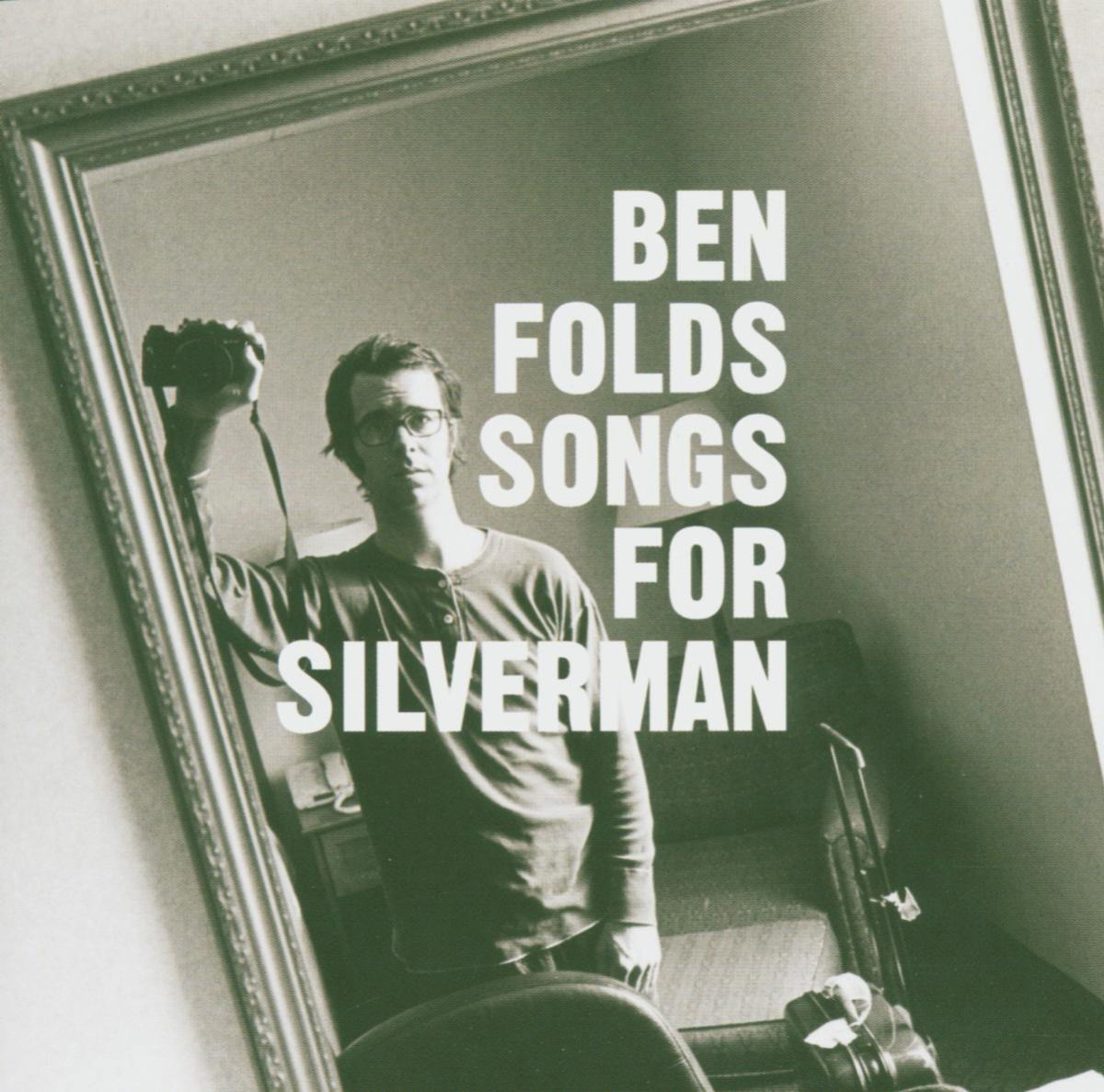 Ben Folds – Songs For Silverman