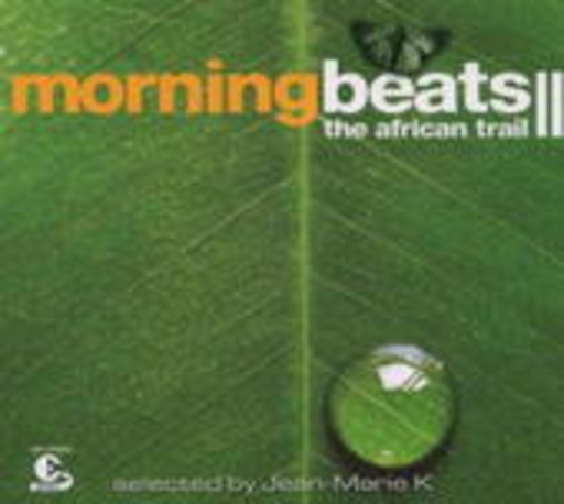 Diverse – Morning Beats 2 - The African Trail