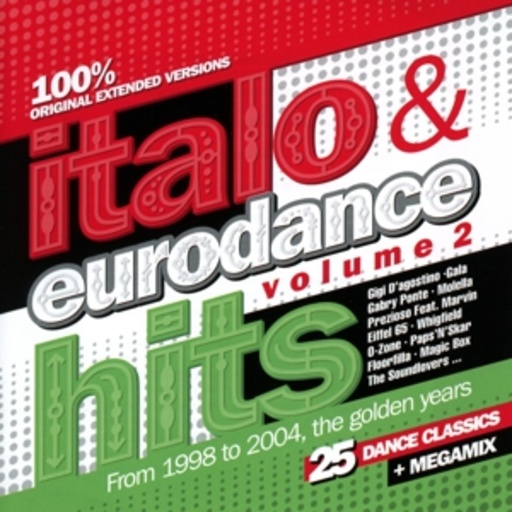 Diverse – Italo & Euro Dance Hits Vol. 2 - From 1998 To 2004 - The Golden Years