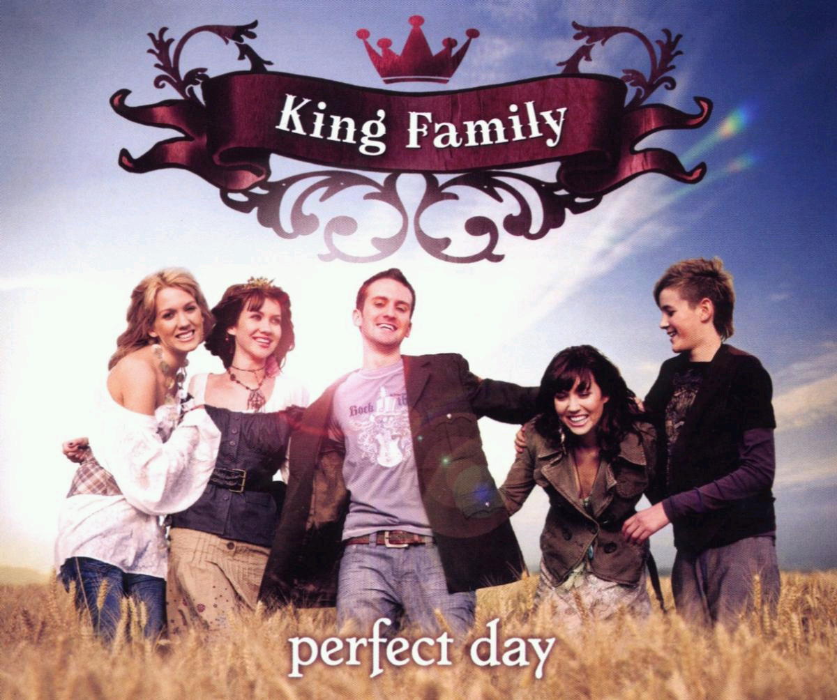 King Family – Perfect Day