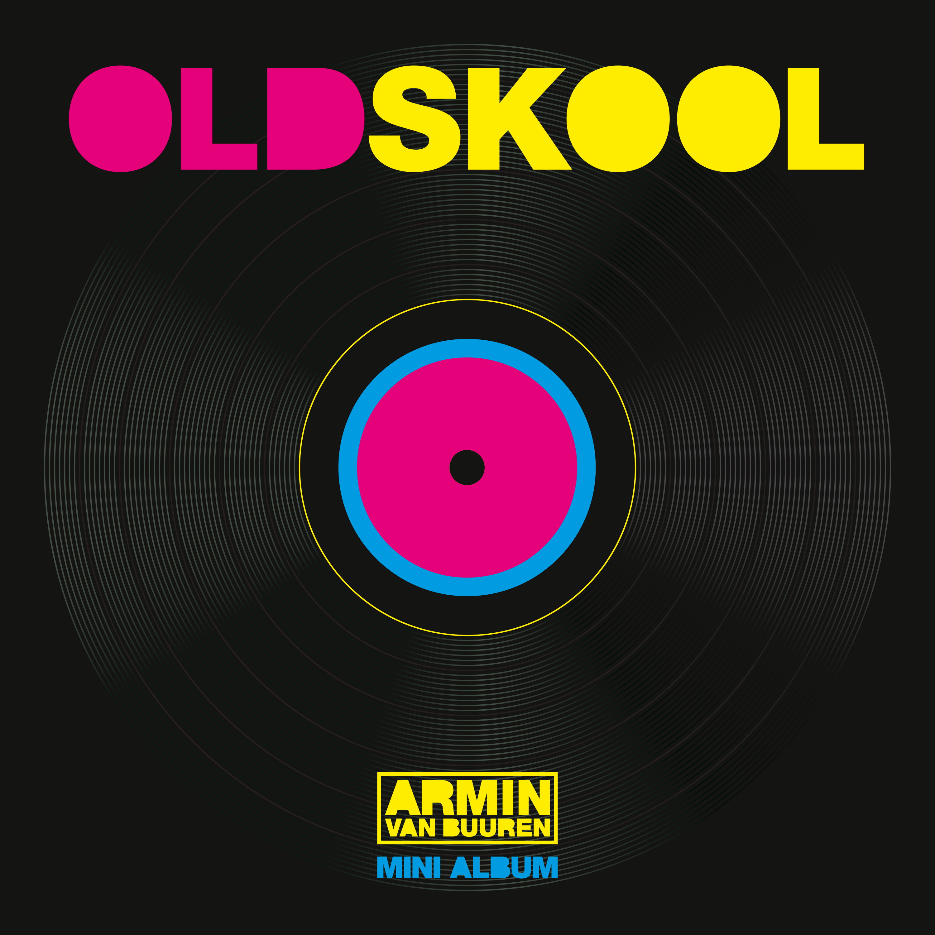 Armin van Buuren – Old Skool