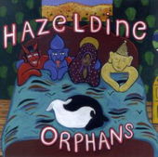 Hazeldine – Orphans
