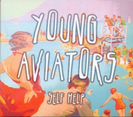 Young Aviators – Self Help