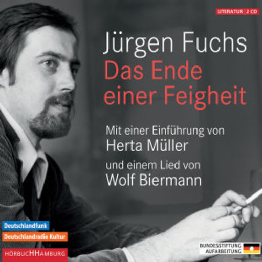 Herta Müller/Wolf Biermann – Das Ende einer Feigheit