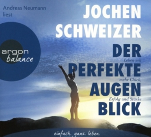 Andreas Neumann – Der perfekte Augenblick