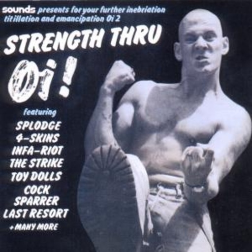 Strength Thru Oi!