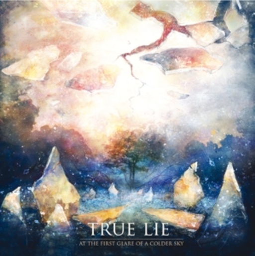 True Lie – At The First Glare Of A Colder